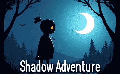 Shadow Adventure