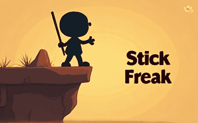 Stick Freak